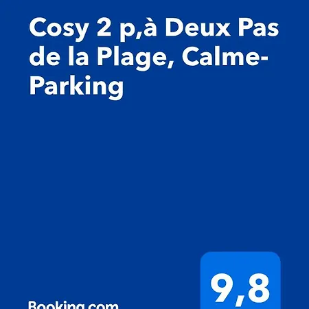 アパート Cosy 2 P,a Deux Pas De La Plage, Calme-parking *
